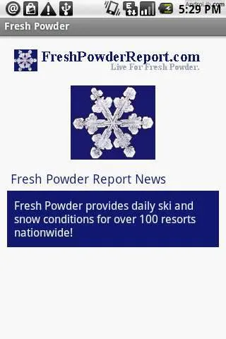 Free smartphone app displaying a fresh powder report with screenshot.